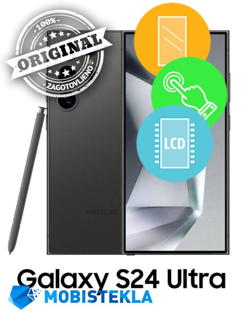 SAMSUNG Galaxy S24 Ultra - Menjava ekrana in stekla - Original