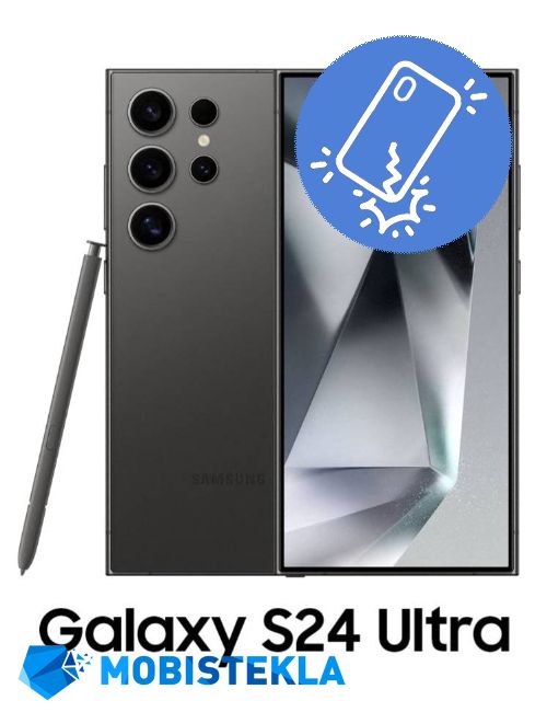 SAMSUNG Galaxy S24 Ultra - Menjava zadnjega stekla
