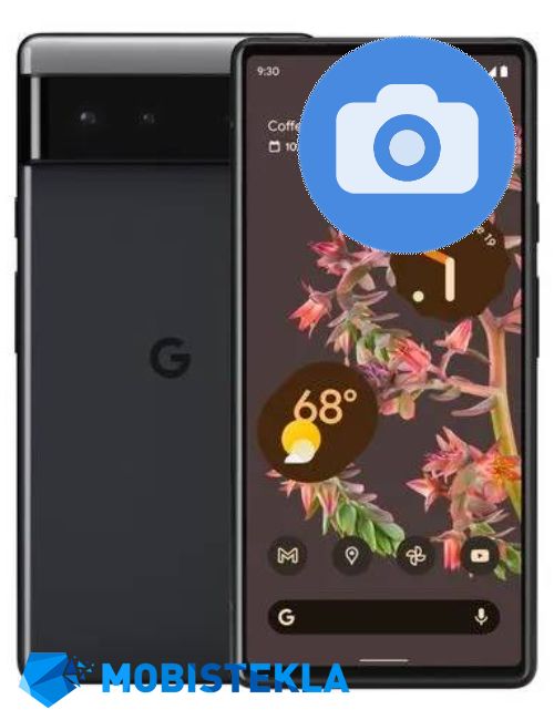 GOOGLE Pixel 6 - Popravilo kamere