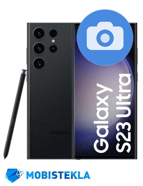 SAMSUNG Galaxy S23 Ultra - Popravilo kamere