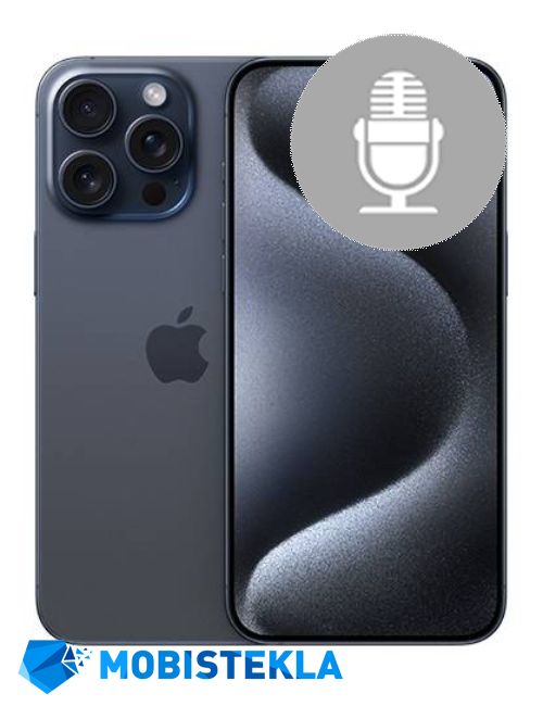 APPLE iPhone 15 Pro Max - Popravilo mikrofona