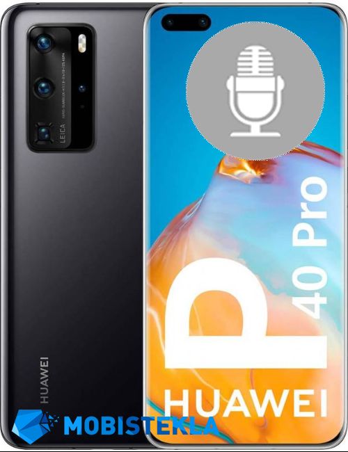 HUAWEI P40 Pro - Popravilo mikrofona