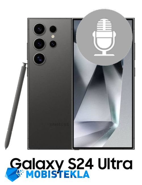 SAMSUNG Galaxy S24 Ultra - Popravilo mikrofona