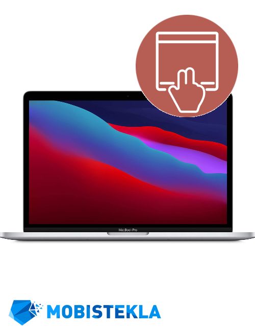 APPLE MacBook Pro 13 M1 A2338 - Popravilo sledilne ploščice