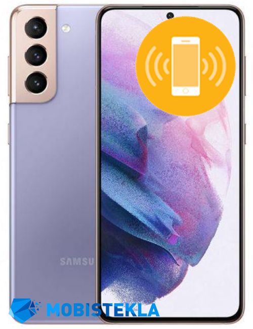 SAMSUNG Galaxy S21 - Popravilo vibracije
