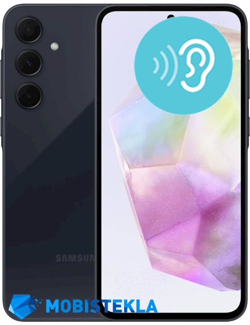 SAMSUNG Galaxy A35 5G - Popravilo zgornjega zvočnika