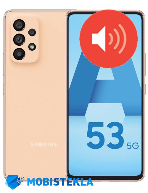 SAMSUNG Galaxy A53 5G - Popravilo zvočnika
