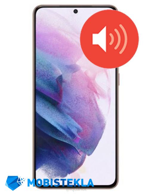 SAMSUNG Galaxy S21 Plus - Popravilo zvočnika